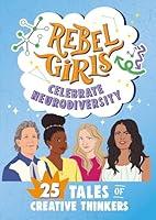 Algopix Similar Product 3 - Rebel Girls Celebrate Neurodiversity