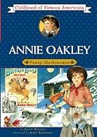 Algopix Similar Product 8 - Annie Oakley Young Markswoman
