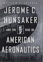 Algopix Similar Product 6 - Jerome C Hunsaker and the Rise of