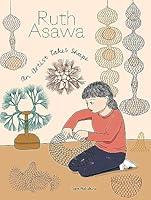 Algopix Similar Product 14 - Ruth Asawa: An Artist Takes Shape