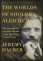 Algopix Similar Product 12 - The Worlds of Sholem Aleichem The