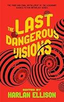 Algopix Similar Product 6 - The Last Dangerous Visions