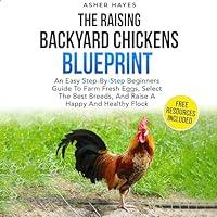 Algopix Similar Product 16 - The Raising Backyard Chickens