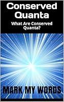 Algopix Similar Product 19 - Conserved Quanta What Are Conserved