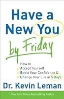 Algopix Similar Product 11 - Have a New You by Friday How to Accept