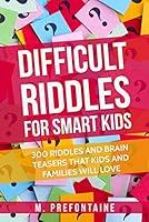 Algopix Similar Product 14 - Difficult Riddles For Smart Kids 300