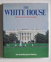 Algopix Similar Product 8 - White House: An Architectural History