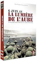 Algopix Similar Product 9 - 6 JUIN 44  LA LUMIERE DE LAUBE