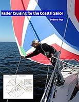 Algopix Similar Product 13 - Faster Cruising for the Coastal Sailor