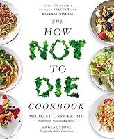 Algopix Similar Product 17 - The How Not To Die Cookbook Over 100