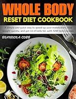 Algopix Similar Product 6 - Whole Body Reset Diet Cookbook A