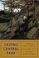 Algopix Similar Product 18 - Saving Central Park A History and a