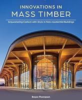 Algopix Similar Product 11 - Innovations in Mass Timber