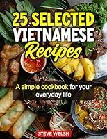 Algopix Similar Product 6 - 25 Selected Vietnamese Recipes  A