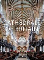 Algopix Similar Product 8 - Cathedrals of Britain (Pitkin Guides)