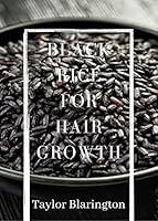 Algopix Similar Product 3 - Black Rice For Hair Growth