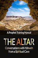 Algopix Similar Product 5 - The Altar Conversations with Yahweh