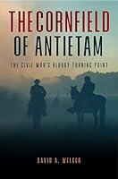 Algopix Similar Product 12 - The Cornfield Antietams Bloody