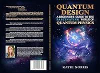 Algopix Similar Product 6 - Quantum Design A Beginners Guide to