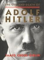 Algopix Similar Product 12 - The Life and Death of Adolf Hitler