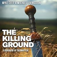 Algopix Similar Product 2 - The Killing Ground A Biography of