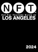 Algopix Similar Product 15 - Not For Tourists Guide to Los Angeles