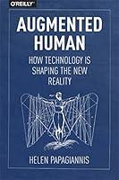 Algopix Similar Product 13 - Augmented Human How Technology Is
