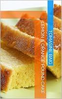 Algopix Similar Product 13 - Lemon & Orange Pound Cake