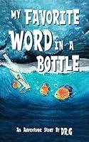 Algopix Similar Product 2 - My Favorite Word in a Bottle An