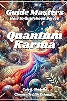 Algopix Similar Product 16 - Guide Masters: Quantum Karma