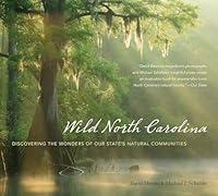 Algopix Similar Product 19 - Wild North Carolina Discovering the