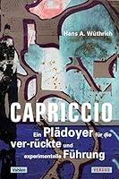 Algopix Similar Product 13 - Capriccio  Ein Pldoyer fr die