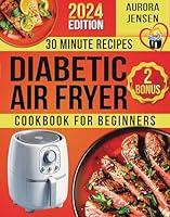 Algopix Similar Product 17 - Diabetic Air Fryer Cookbook for