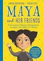 Algopix Similar Product 9 - Maya and Her Friends A Story About