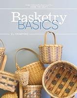 Algopix Similar Product 7 - Basketry Basics Create 18 Beautiful