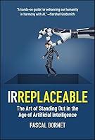 Algopix Similar Product 15 - IRREPLACEABLE The Art of Standing Out