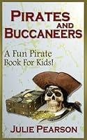 Algopix Similar Product 7 - Pirates and Buccaneers A Pirates Book