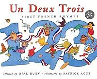 Algopix Similar Product 13 - Un Deux Trois First French Rhymes