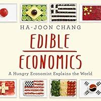 Algopix Similar Product 12 - Edible Economics A Hungry Economist