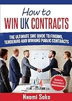 Algopix Similar Product 17 - How To Win UK Contracts The Ultimate