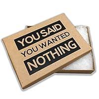Algopix Similar Product 5 - Deluxe Box of Nothing  You Said You