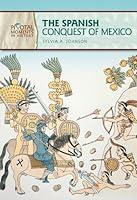 Algopix Similar Product 8 - The Spanish Conquest of Mexico Pivotal
