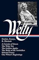 Algopix Similar Product 10 - Eudora Welty  Stories Essays  Memoir