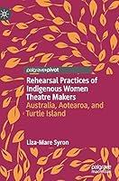 Algopix Similar Product 8 - Rehearsal Practices of Indigenous Women