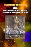 Algopix Similar Product 2 - 2022WHAT WILL HAPPEN TO US WHEN THE