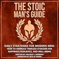 Algopix Similar Product 1 - The Stoic Mans Guide Daily Strategies