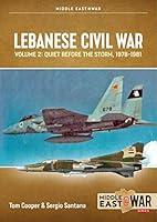 Algopix Similar Product 12 - Lebanese Civil War Volume 2 Quiet