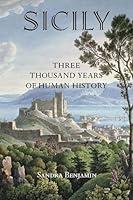 Algopix Similar Product 8 - Sicily Three Thousand Years of Human