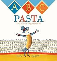 Algopix Similar Product 12 - ABC Pasta: An Entertaining Alphabet