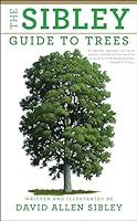 Algopix Similar Product 1 - The Sibley Guide to Trees Sibley
